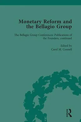 E-Book (pdf) Monetary Reform and the Bellagio Group Vol 5 von Carol M Connell, Joseph Salerno