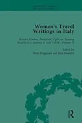 PDF Women's Travel Writings in Italy, Part II vol 9 von Jennie Batchelor, Donatella Badin, Julia Banister