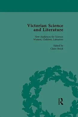 E-Book (pdf) Victorian Science and Literature, Part II vol 5 von Gowan Dawson, Bernard Lightman, Claire Brock