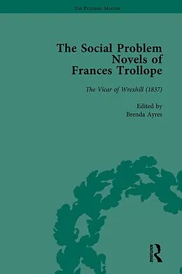 E-Book (pdf) The Social Problem Novels of Frances Trollope Vol 2 von Brenda Ayres, Christine Sutphin, Douglas Murray