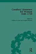 E-Book (pdf) Conduct Literature for Women, Part II, 1640-1710 vol 2 von William St Clair, Irmgard Maassen