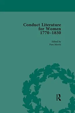 E-Book (pdf) Conduct Literature for Women, Part IV, 1770-1830 vol 6 von Pam Morris