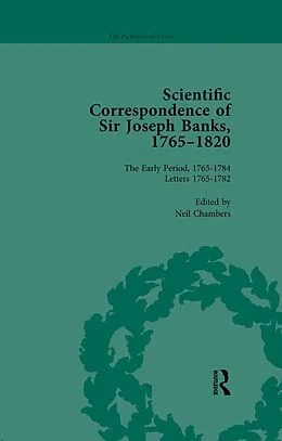 E-Book (epub) The Scientific Correspondence of Sir Joseph Banks, 1765-1820 Vol 1 von Neil Chambers