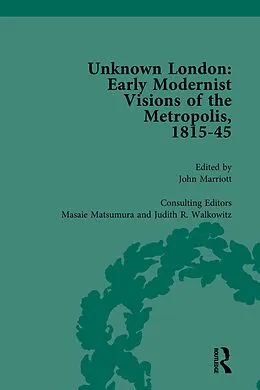 E-Book (pdf) Unknown London Vol 2 von John Marriott, Masaie Matsumara, Judith Walkowitz