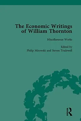E-Book (pdf) The Economic Writings of William Thornton Vol 1 von Philip Mirowski, Steven Tradewell