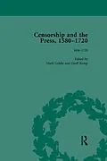 E-Book (pdf) Censorship and the Press, 1580-1720, Volume 4 von Geoff Kemp, Jason Mcelligott, Cyndia Susan