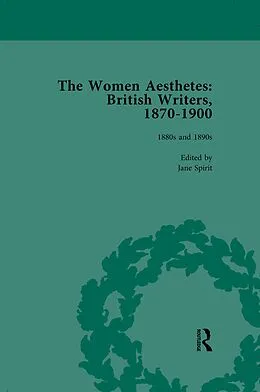E-Book (pdf) The Women Aesthetes vol 2 von Jane Spirit, Sue Asbee, Mary Joannou