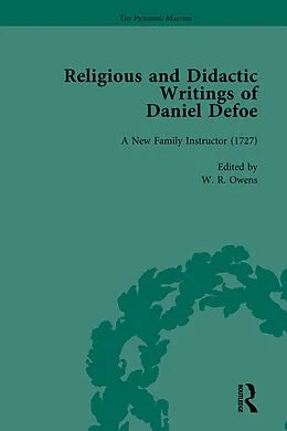 E-Book (pdf) Religious and Didactic Writings of Daniel Defoe, Part I Vol 3 von W R Owens, P N Furbank, Liz Bellamy