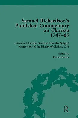 PDF Samuel Richardson's Published Commentary on Clarissa, 1747-1765 Vol 2 von Florian Stuber, Margaret Anne Doody