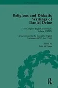 E-Book (pdf) Religious and Didactic Writings of Daniel Defoe, Part II vol 7 von P N Furbank, W R Owens, G A Starr