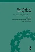 E-Book (pdf) The Works of Irving Fisher Vol 2 von William J Barber, James Tobin, Robert W Dimand