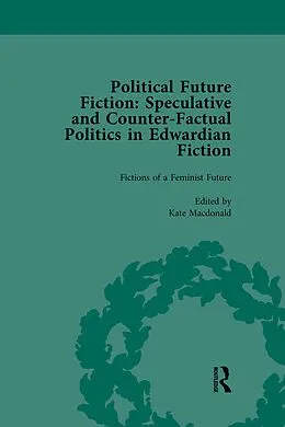 E-Book (pdf) Political Future Fiction Vol 2 von Kate Macdonald, Richard Bleiler, Stephen Donovan