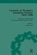 E-Book (epub) Varieties of Women's Sensation Fiction, 1855-1890 Vol 6 von Andrew Maunder, Sally Mitchell, Tamar Heller