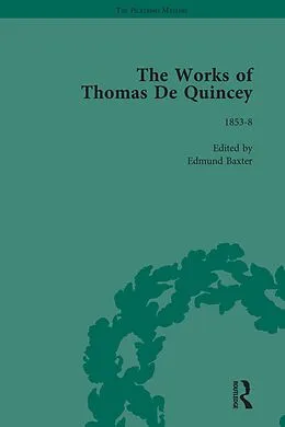 E-Book (epub) The Works of Thomas De Quincey, Part III vol 18 von Grevel Lindop, Barry Symonds