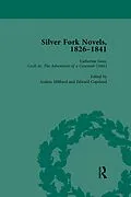 E-Book (epub) Silver Fork Novels, 1826-1841 Vol 6 von Harriet Devine Jump, Gary Kelly