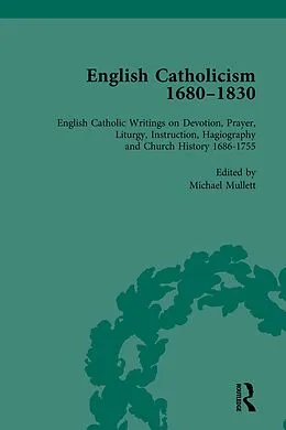 E-Book (epub) English Catholicism, 1680-1830, vol 2 von Michael Mullett