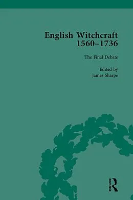 E-Book (epub) English Witchcraft, 1560-1736, vol 6 von James Sharpe, Richard Golden