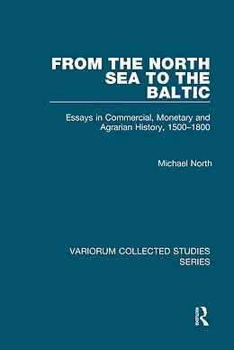 E-Book (epub) From the North Sea to the Baltic von Michael North