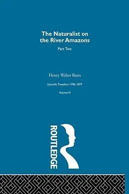 E-Book (epub) The Naturalist on the River Amazons Vol II von Henry Walter Bates