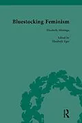 E-Book (epub) Bluestocking Feminism, Volume 1 von Gary Kelly, Elizabeth Eger, Judith Hawley