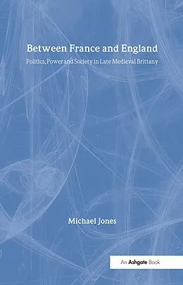 E-Book (epub) Between France and England von Michael Jones
