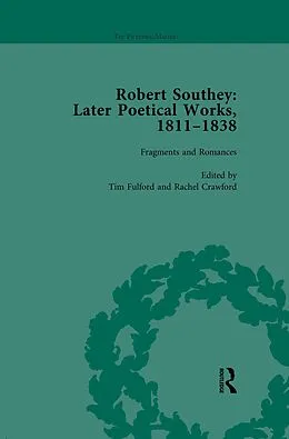E-Book (epub) Robert Southey: Later Poetical Works, 1811-1838 Vol 4 von Tim Fulford, Lynda Pratt, Carol Bolton