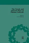 E-Book (epub) The Novels and Selected Plays of Thomas Holcroft Vol 2 von Wil Verhoeven, Philip Cox, Rick Incorvati