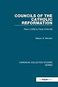 E-Book (epub) Councils of the Catholic Reformation von Nelson H. Minnich
