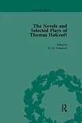E-Book (epub) The Novels and Selected Plays of Thomas Holcroft Vol 3 von Wil Verhoeven, Philip Cox, Rick Incorvati