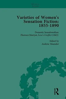 E-Book (epub) Varieties of Women's Sensation Fiction, 1855-1890 Vol 2 von Andrew Maunder, Sally Mitchell, Tamar Heller