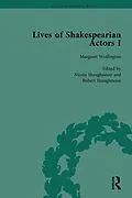 E-Book (epub) Lives of Shakespearian Actors, Part I, Volume 3 von Gail Marshall, Tetsuo Kishi, Michael Caines