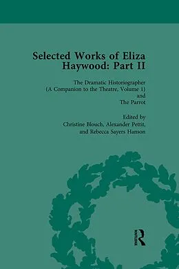 E-Book (epub) Selected Works of Eliza Haywood, Part II Vol 1 von Alex Pettit
