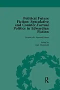E-Book (epub) Political Future Fiction Vol 2 von Kate Macdonald, Richard Bleiler, Stephen Donovan