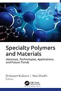E-Book (pdf) Specialty Polymers and Materials von Unknown
