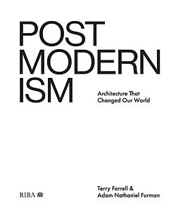 E-Book (epub) Postmodernism von Terry Farrell, Adam Nathaniel Furman