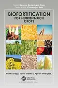 E-Book (pdf) Biofortification for Nutrient-Rich Crops von Monika Garg, Saloni Sharma, Apoorv Tiwari