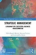 PDF Strategic Management von Silvio Bianchi Martini, Antonio Corvino, Andrea Dello Sbarba