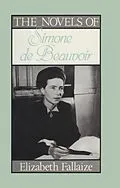 E-Book (epub) The Novels of Simone De-Beauvoir von Elizabeth Fallaize