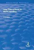 E-Book (epub) John Clare's Guide to Media Handling von John Clare