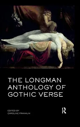 E-Book (pdf) The Longman Anthology of Gothic Verse von Caroline Franklin