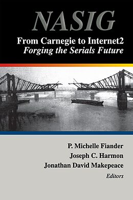 E-Book (epub) From Carnegie to Internet2 von P. Michelle Flander, Joseph C. Harmon, Jonathan David Makepeace