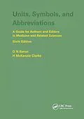 E-Book (pdf) Units, Symbols, and Abbreviations: A Guide for Authors and Editors in Medicine and Related Sciences, Sixth edition von Denis Baron, H. M. Clarke