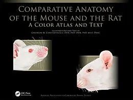 E-Book (pdf) Comparative Anatomy of the Mouse and the Rat von Gheorghe M. Constantinescu