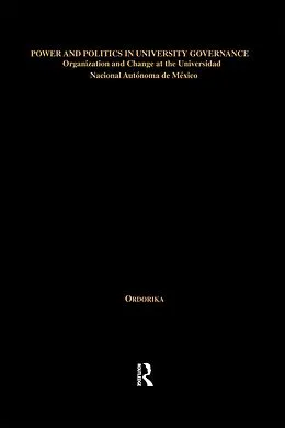 PDF Power and Politics in University Governance von Imanol Ordorika