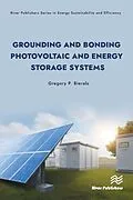 E-Book (epub) Grounding and Bonding Photovoltaic and Energy Storage Systems von Gregory P. Bierals