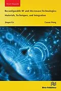 E-Book (epub) Reconfigurable RF and Microwave Technologies: Materials, Techniques, and Integration von Jinqun Ge, Guoan Wang