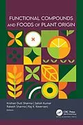 E-Book (epub) Functional Compounds and Foods of Plant Origin von Unknown