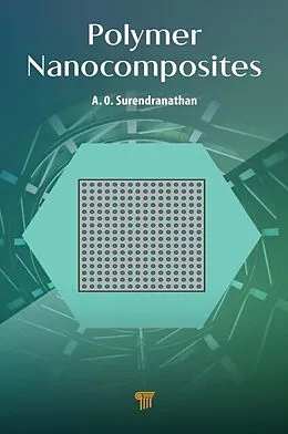 E-Book (epub) Polymer Nanocomposites von A. O. Surendranathan