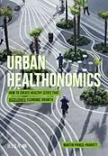 E-Book (pdf) Urban Healthonomics von Martin Prince-Parrott