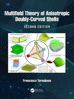 E-Book (epub) Multifield Theory of Anisotropic Doubly-Curved Shells von Francesco Tornabene
